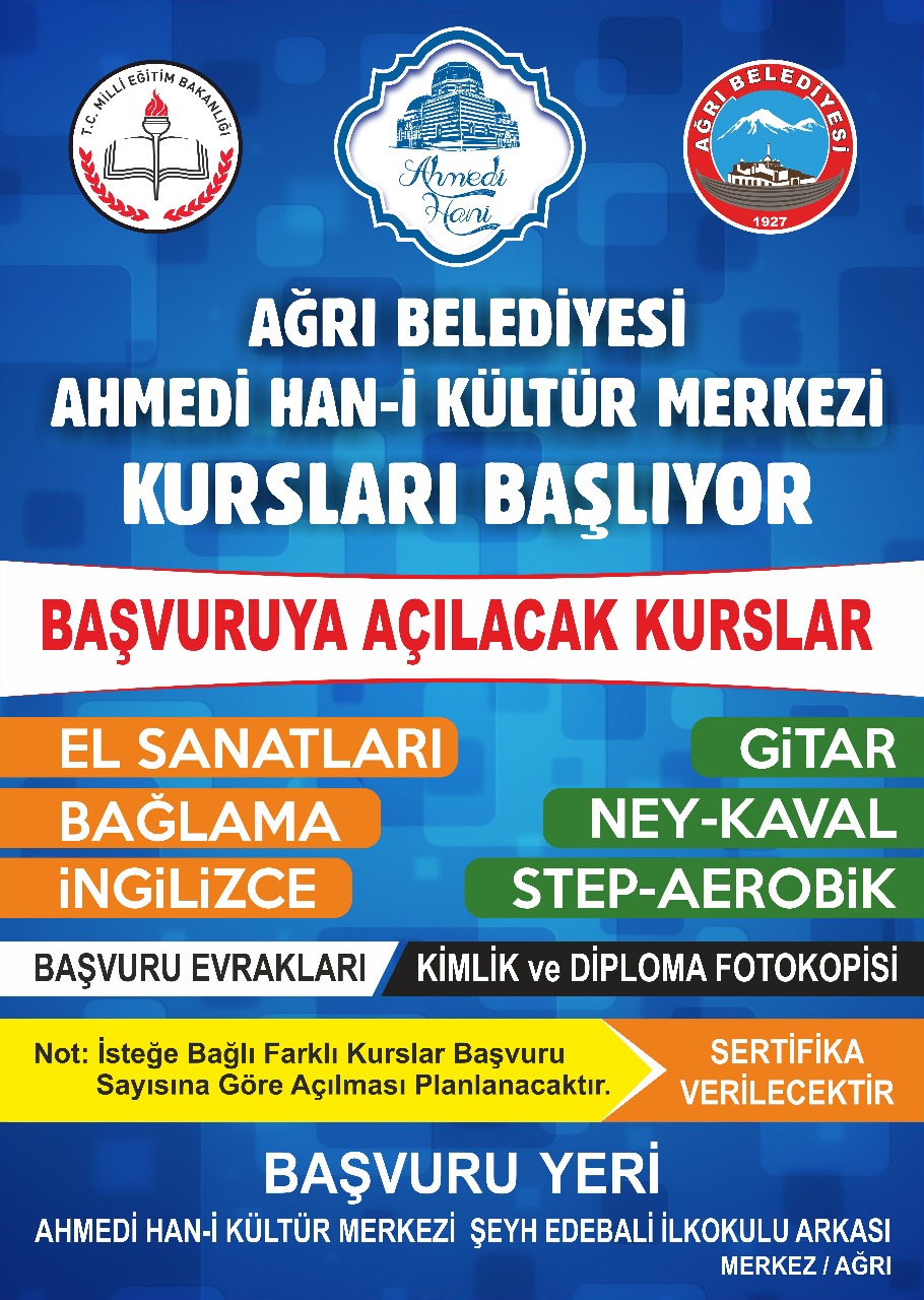 Ağrı Belediyesi Ahmed-i Hani Kültür Merkezi kursları başlıyor.