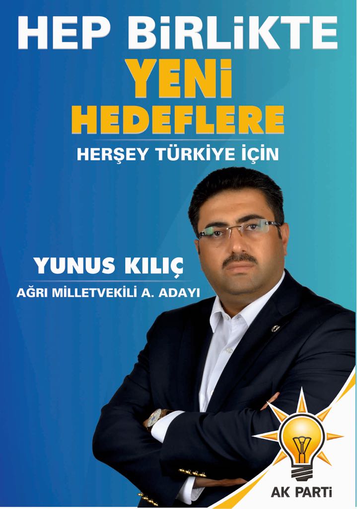 Yunus Kılıç AK Parti Ağrı Milletvekili Aday Adayı