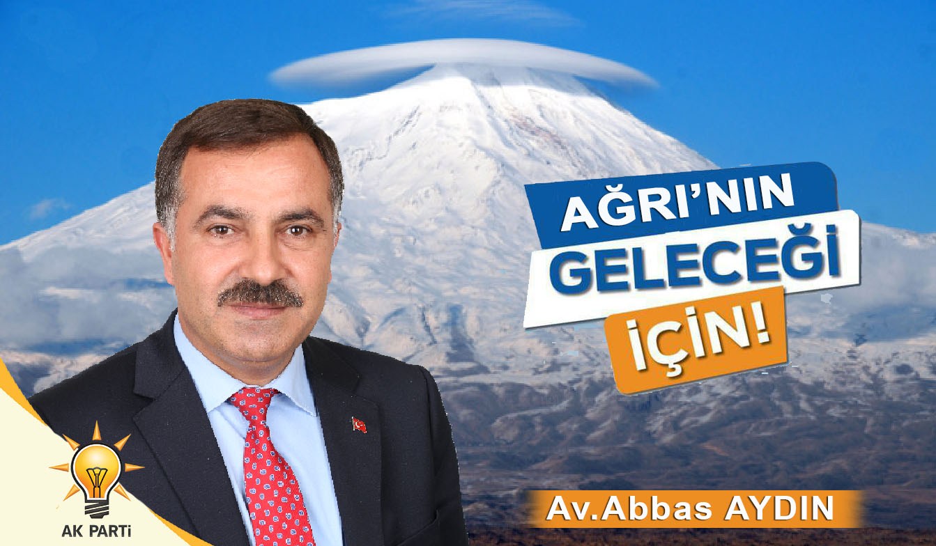 Adalet ve Kalkınma Partisi Ağrı Milletvekili Adayı Avukat Abbas Aydın’dan Kadir Gecesi mesajı