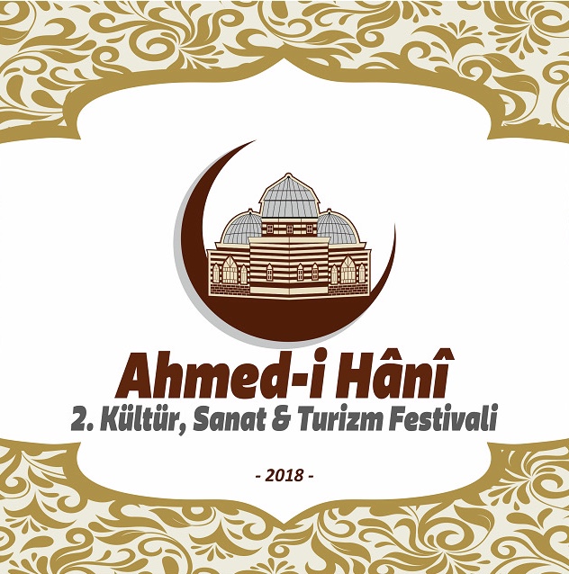 Ahmed-i Hani, Festivalle Gelecek Kuşaklara Aktarılacak
