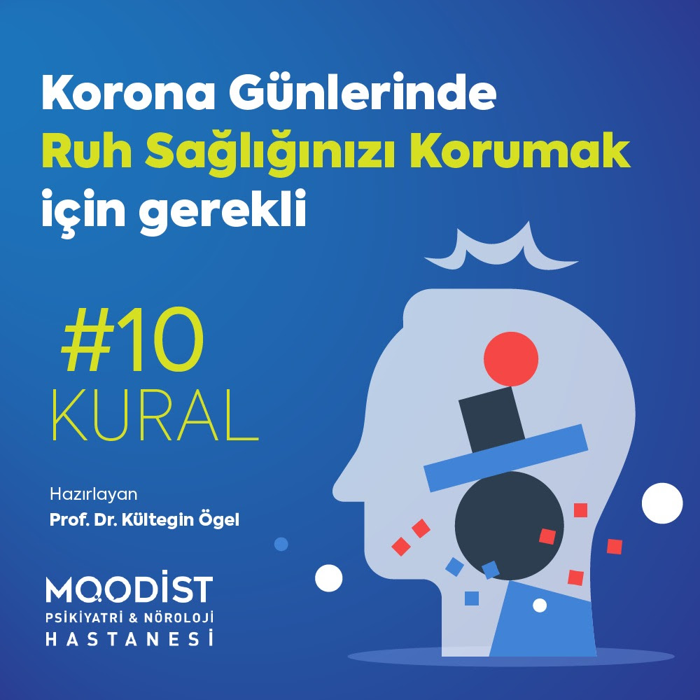 Korona Günlerinde Ruh Sağlığınızı Korumak İçin Gerekli 10 Kural