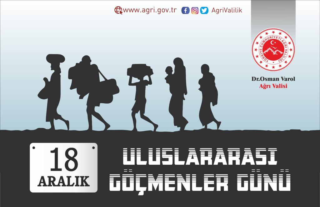 Vali Dr. Osman Varol, 18 Aralık Uluslararası Göçmenler Günü münasebetiyle bir mesaj yayımladı.